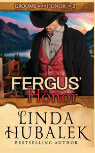 Fergus' Honor (Grooms With Honor) Fergus' Honor (Grooms With Honor)