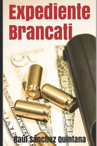 Expediente Brancati (Spanish Edition) Expediente Brancati (Spanish Edition)