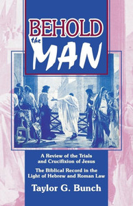Behold The Man Behold The Man