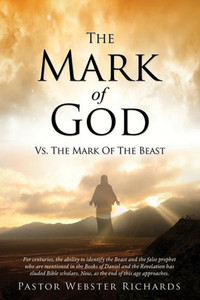The Mark Of God Vs. The Mark Of The Beast