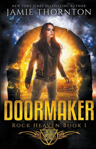 Doormaker: Rock Heaven (Book 1) Doormaker: Rock Heaven (Book 1)