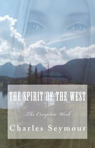 The Spirit Of The West The Spirit Of The West