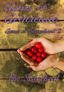 Gems Of Gratitude (Gems Of Sisterhood) Gems Of Gratitude (Gems Of Sisterhood)