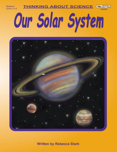 Our Solar System (Thinking About Science) Our Solar System (Thinking About Science)