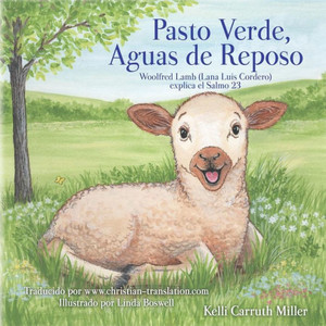 Pasto Verde, Aguas De Reposo (Spanish Edition) Pasto Verde, Aguas De Reposo (Spanish Edition)