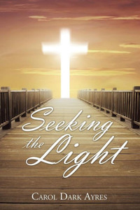 Seeking The Light