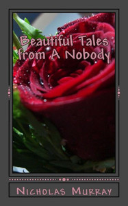 Beautiful Tales From A Nobody Beautiful Tales From A Nobody
