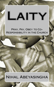Laity: Pray, Pay, Obey To Co-Responsibility In The Church