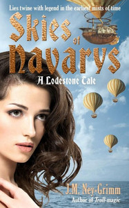 Skies Of Navarys (Lodestone Tales)