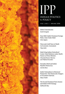 Indian Politics & Policy: Vol. 1, No. 1, Spring 2018 Indian Politics & Policy: Vol. 1, No. 1, Spring 2018