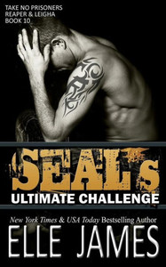 Seal's Ultimate Challenge (Take No Prisoners) Seal's Ultimate Challenge (Take No Prisoners)