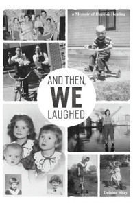 And Then, We Laughed And Then, We Laughed