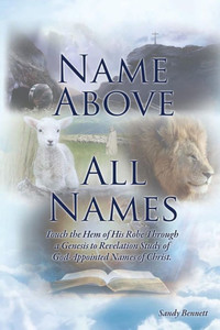 Name Above All Names Name Above All Names