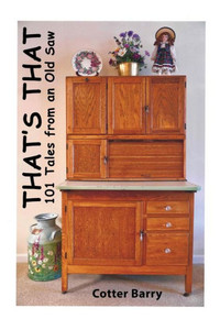 That's That: 101 Tales From An Old Saw