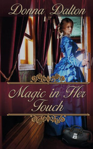 Magic In Her Touch (The Gifted)