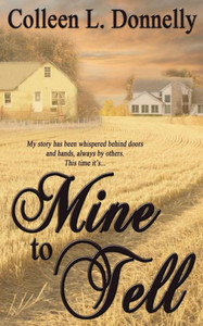 Mine To Tell