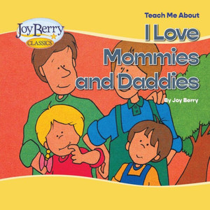 Teach Me About Mommies And Daddies Teach Me About Mommies And Daddies