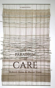A Paradigm of Care - Hardcover A Paradigm of Care - Hardcover