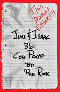 Jimi & Isaac 3B: Cow Poop (Jimi & Isaac Books)
