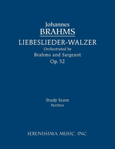 Liebeslieder-Walzer, Op.52: Study Score (German Edition)