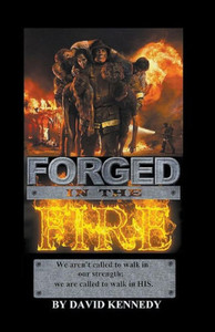 Forged In The Fire Forged In The Fire