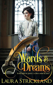 Words And Dreams (Sequel To Forged By Love)