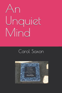 An Unquiet Mind