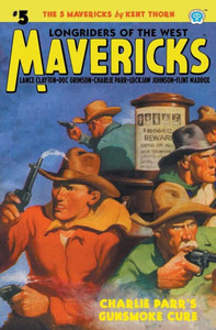 Mavericks #5: Charlie Parr's Gunsmoke Cure (5) Mavericks #5: Charlie Parr's Gunsmoke Cure (5)