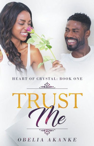 Trust Me (Heart Of Crystal)