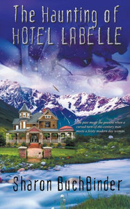 The Haunting Of Hotel Labelle The Haunting Of Hotel Labelle