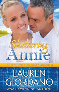Sheltering Annie (Blueprint To Love) Sheltering Annie (Blueprint To Love)