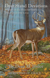 Deer Stand Devotions Deer Stand Devotions