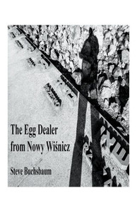 The Egg Dealer From Nowy Wisnicz