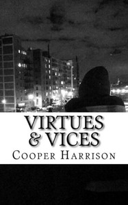 Virtues & Vices Virtues & Vices