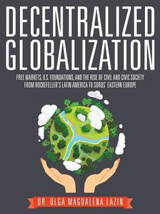 Decentralized Globalization Decentralized Globalization