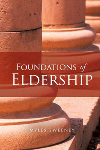 Foundations Of Eldership