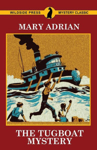 The Tugboat Mystery The Tugboat Mystery