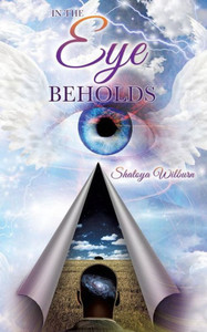 In The Eye Beholds In The Eye Beholds