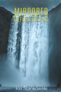 Mirrored Reflections Mirrored Reflections