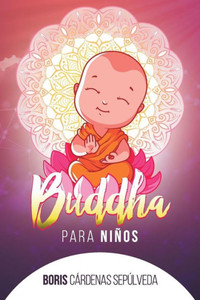 Buddha Para Ninos (Spanish Edition)