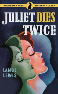Juliet Dies Twice Juliet Dies Twice