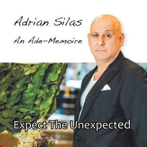 Expect The Unexpected: An Ade-Memoire Expect The Unexpected: An Ade-Memoire