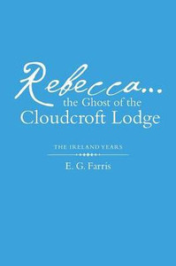 Rebecca
The Ghost Of The Cloudcroft Lodge Rebecca
The Ghost Of The Cloudcroft Lodge