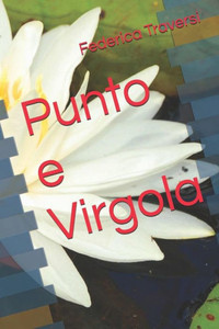 Punto E Virgola (Italian Edition) Punto E Virgola (Italian Edition)