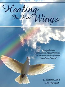 Healing In His Wings Healing In His Wings