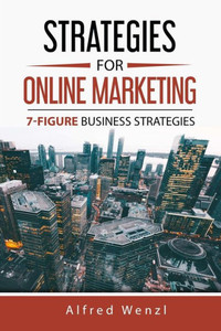 Strategies For Online Marketing Strategies For Online Marketing