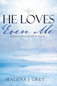 He Loves Even Me He Loves Even Me