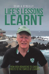 Life's Lessons Learnt Life's Lessons Learnt