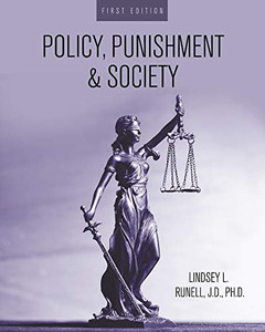 Policy, Punishment and Society Policy, Punishment and Society