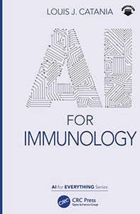 AI for Immunology (AI for Everything) - Hardcover
